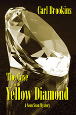 The Case of the Yellow Diamond by Carl Brookins